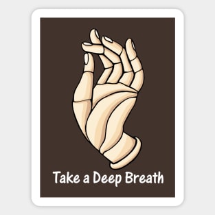 Take a Deep Breath Buddha Magnet